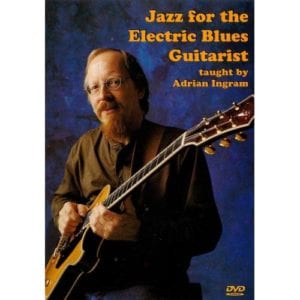 Adrian Ingram jazz for the blues guitarist DVD