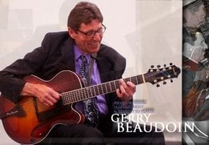 Award winning jazz guitarist and Benedetto Player Gerry Beaudoin on Bravo 7-String.