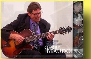 Award winning jazz guitarist and Benedetto Player Gerry Beaudoin on Bravo 7-String.