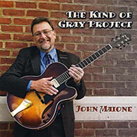 JohnMaioneThe Kind of Gray CD